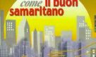 come il buon samaritano